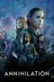 Annihilation (2018)