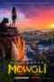 Mowgli: Legend of the Jungle (2018) Mowgli: Legend of the Jungle (2018)