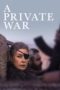 A Private War (2019)