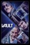 Download Streaming Film Vault (2019) Subtitle Indonesia