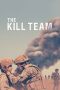 Download Streaming Film The Kill Team (2019) Subtitle Indonesia Download Streaming Film The Kill Team (2019) Subtitle Indonesia