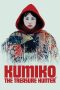 Kumiko, the Treasure Hunter (2014) Kumiko, the Treasure Hunter (2014)