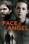 The Face of an Angel (2014) The Face of an Angel (2014)