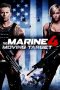 The Marine 4: Moving Target (2015) The Marine 4: Moving Target (2015)