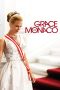 Grace of Monaco (2014) Grace of Monaco (2014)