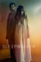 Sleepwalker (2017) Sleepwalker (2017)