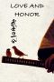 Love and Honor (2006) Love and Honor (2006)
