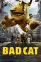 Bad Cat (2016) Bad Cat (2016)