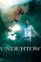 Undertow (2004) Undertow (2004)