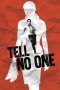 Tell No One (2006) Tell No One (2006)