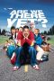 Are We There Yet? (2005) Are We There Yet? (2005)