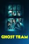 Ghost Team (2016) Ghost Team (2016)