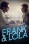 Frank & Lola (2016) Frank & Lola (2016)