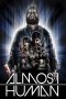 Almost Human (2013) Almost Human (2013)