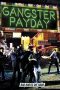 Gangster Payday (2014) Gangster Payday (2014)