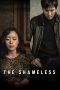 The Shameless (2015) The Shameless (2015)