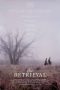 The Retrieval (2013) The Retrieval (2013)