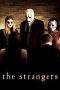 The Strangers (2008) The Strangers (2008)