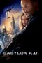 Babylon A.D. (2008) Babylon A.D. (2008)