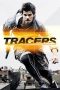 Tracers (2015) Tracers (2015)