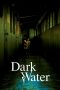 Dark Water (2002) Dark Water (2002)
