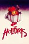 Holidays (2016) Holidays (2016)