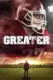 Greater (2016) Greater (2016)