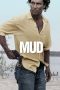 Mud (2012) Mud (2012)