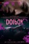 Download Streaming Film Doi Boy (2023) Subtitle Indonesia HD Bluray Download Streaming Film Doi Boy (2023) Subtitle Indonesia HD Bluray
