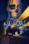 Download Streaming Film All Souls (2023) Subtitle Indonesia HD Bluray Download Streaming Film All Souls (2023) Subtitle Indonesia HD Bluray