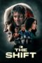 Download Streaming Film The Shift (2023) Subtitle Indonesia HD Bluray Download Streaming Film The Shift (2023) Subtitle Indonesia HD Bluray