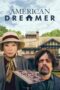 Download Streaming Film American Dreamer (2024) Subtitle Indonesia HD Bluray Download Streaming Film American Dreamer (2024) Subtitle Indonesia HD Bluray