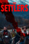 Download Streaming Film The Settlers (2023) Subtitle Indonesia HD Bluray Download Streaming Film The Settlers (2023) Subtitle Indonesia HD Bluray