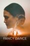 Download Streaming Film Fancy Dance (2024) Subtitle Indonesia HD Bluray Download Streaming Film Fancy Dance (2024) Subtitle Indonesia HD Bluray