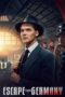 Download Streaming Film Escape from Germany (2024) Subtitle Indonesia HD Bluray Download Streaming Film Escape from Germany (2024) Subtitle Indonesia HD Bluray