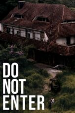 Download Streaming Film Do Not Enter (2024) Subtitle Indonesia HD Bluray