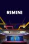 Download Streaming Film Rimini (2022) Subtitle Indonesia HD Bluray Download Streaming Film Rimini (2022) Subtitle Indonesia HD Bluray