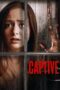 Download Streaming Film Captive (2020) Subtitle Indonesia HD Bluray Download Streaming Film Captive (2020) Subtitle Indonesia HD Bluray