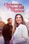 Download Streaming Film Christmas at Plumhill Manor (2024) Subtitle Indonesia HD Bluray Download Streaming Film Christmas at Plumhill Manor (2024) Subtitle Indonesia HD Bluray
