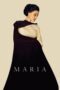 Download Streaming Film Maria (2024) Subtitle Indonesia HD Bluray Download Streaming Film Maria (2024) Subtitle Indonesia HD Bluray