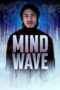 Download Streaming Film Mind Wave (2024) Subtitle Indonesia HD Bluray Download Streaming Film Mind Wave (2024) Subtitle Indonesia HD Bluray