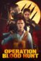Download Streaming Film Operation Blood Hunt (2024) Subtitle Indonesia
