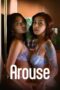 Download Streaming Film Arouse (2025) Subtitle Indonesia