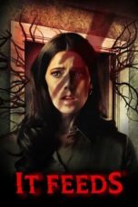 Download Streaming Film It Feeds (2025) Subtitle Indonesia